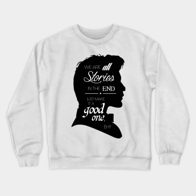 Eleventh doctor quote Crewneck Sweatshirt by _Eleanore_